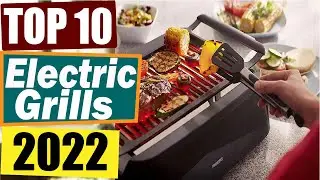 Top 10 Best Electric Smokeless Grills In 2022