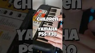 Children - Robert Miles - Yamaha PSS-F30 Mini Keyboard