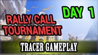 Overwatch: Tracer Gameplay With Tips: Rally Call Tournament Day 1!