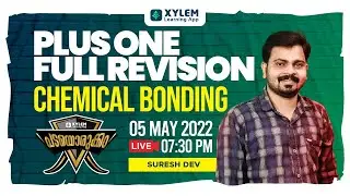 CHEMICAL BONDING | PLUS ONE CHEMISTRY | XYLEM LEARNING