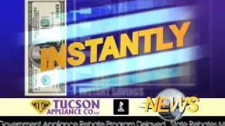 Tucson Appliance Breaking News