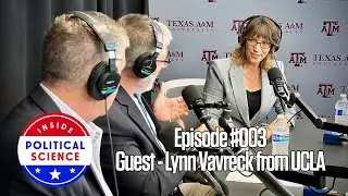 Two Different Worlds: Inside Political Science #003 - Guest - Lynn Vavreck from UCLA