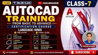 ONLINE AUTOCAD CLASS-7 | Fillet Command | Chamfer, Blend curves Command | Stretch / Scale Command |