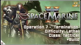 Warhammer 40K: Space Marine 2 &ndash; Operation 7 