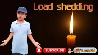 Load shedding in Bangladesh /10 lines essay on  Load shedding /@afif's world