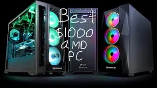 Best $1000 AMD PC on pcpartpicker