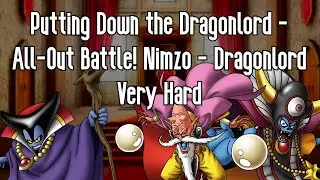 DRAGON QUEST TACT - All-Out Battle! Nimzo Edition - Dragonlord Very Hard