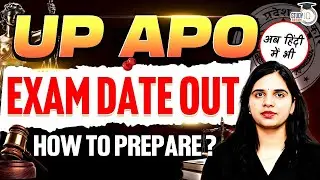UP APO Exam date out for prelims and mains | How to prepare for UpApo | Syllabus and strategy