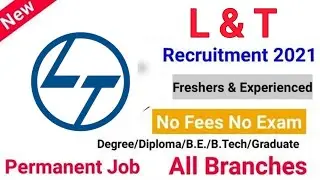 l&t Jobs | Mechanical jobs Graduate jobs | b tech jobs | Job vacancy 2021 l&t Jobs 2021|Freshers