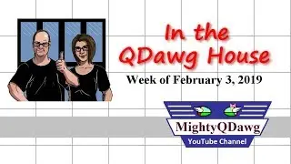 In the QDawg House (week of February 3, 2019)