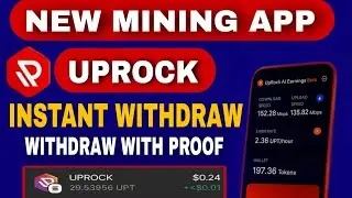 UpRock New Earning App | Instant Withdraw Proof | Solana Based Project 