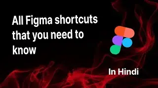 Important Figma Shortcuts that you don't wanna miss in Hindi #uiux #hindi #figma #design