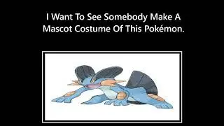 I Want To See Somebody Make A Mascot Costume Of Swampert Request By ChaoEmperor #pokemon2026