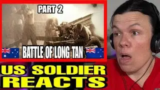 ANZAC Battle of Long Tan - Vietnam War - Danger Close - Part 2/4 (US Soldier Reacts)