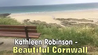 Kathleen Robinson - Beautiful Cornwall
