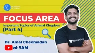 🔴LIVE Plus One Revision | Focus Area | Animal Kingdom (Part 4) | Dr. Amal Cheemadan | NEET Gurukulam