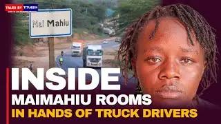 A mother I trusted in Mai Mahiu turned me into part of her lodging business