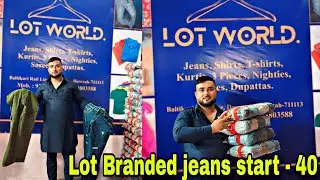 💥Lot world Just Rs -40 , jeans , shirt, tshirt all lot item available/howrah lot jeans wholesale 