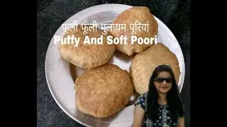 Poori Recipe  - Indian Poori recipe - Puri Recipe -  Perfect round, puffy and Soft puri Recipe ,puri