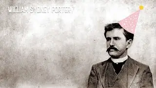 September 11th - William Sydney Porter
