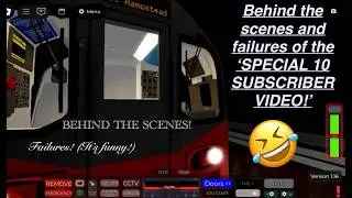 Behind The Scenes & Failures of the SPECIAL 10 SUBSCRIBERS VIDEO!