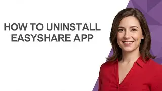 How To Uninstall Easyshare App - AshleyHowTo