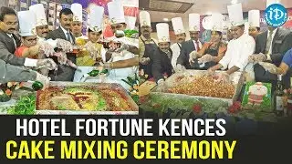 Hotel Fortune Kences Cake Mixing Ceremony | iDream News