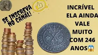 MOEDA RARA DO BRASIL COL&Ocirc;NIA DE 246 ANOS DE HIST&Oacute;RIA.