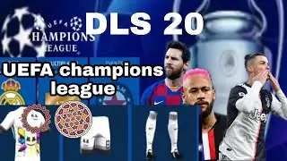 DLS 20 UEFA CHAMPIONS LEAGUE EDITION FT MARSHMALLOW
