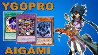 Aigami | Accurate Character Deck | YgoPro | Replays & Deck List
