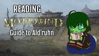 Guide to Ald'ruhn - Reading Morrowind
