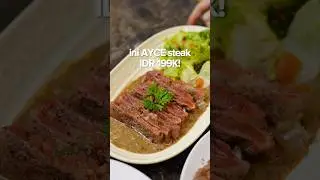 📍Steakloin - AYCE STEAK 199K! #kulinerviral #kulinerjakarta #steakjakarta