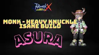 [ROX GLOBAL]🔥 BUILD MONK HEAVY KNUCKLE ASURA !!!!!