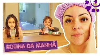 ROTINA DA MANHÃ, DIA DE ESCOLA - FLÁVIA CALINA