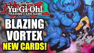 Yu-Gi-Oh! Blazing Vortex NEW TCG Exclusive Cards!