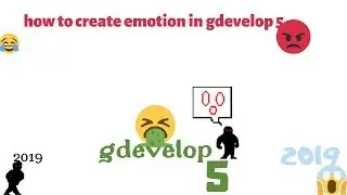 How to create emotion in gdevelop 5 2019