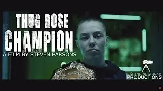 Thug Rose Champion - UFC 217