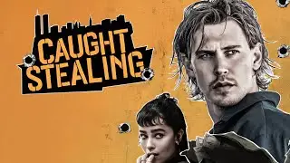 Caught Stealing Movie Review | Austin Butler, Regina King, Zo&euml; Kravitz