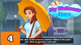My Wellness Story -4- Gameplay Story