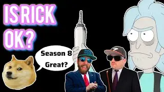 Rick and Morty Season 8 is OK?