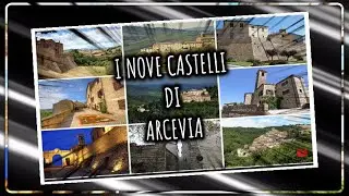 SCOPRI I 9 CASTELLI DI ARCEVIA:UN ETINERARIO TRA STORIA E CULTURA #arcevia #castelli  #travel