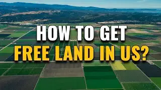 12 Places in the US Where You Can Find Free Land for Your Homestead