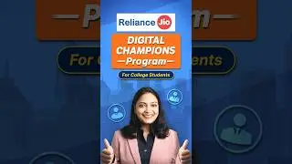 Reliance Jio Digital Champions Program For College Students