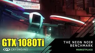 Neon Noir Ray Tracing Benchmark GTX 1080 Ti OC & Ryzen 3600 | 1080p & 1440p Ultra Settings