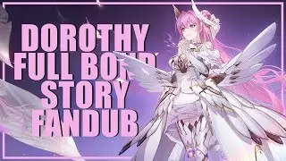 Dorothy Full Bond Story English Fandub | Goddess of Victory: NIKKE