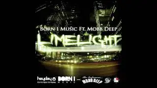 BORN I MUSIC ft MOBB DEEP - 