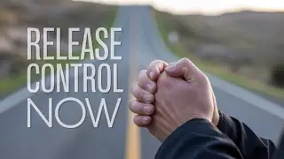 Release What You Can't Control | Pray This When Anxious