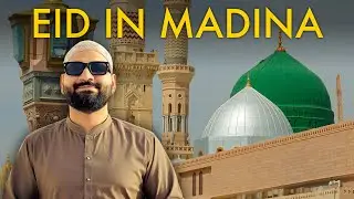 Eid In Madinah | Eid Namaz in Masjid e Nabawi