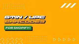 Как получить штрихкоды GTIN/UPC/EAN для ваших товаров Shopify