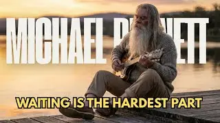 Michael Bennett&rsquo;s Heartfelt Song for His Long-Lost Child | Waiting is the Hardest Part